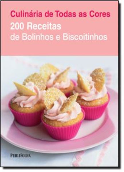 Picture of 200 RECEITAS DE BOLINHOS E BISCOITINHOS